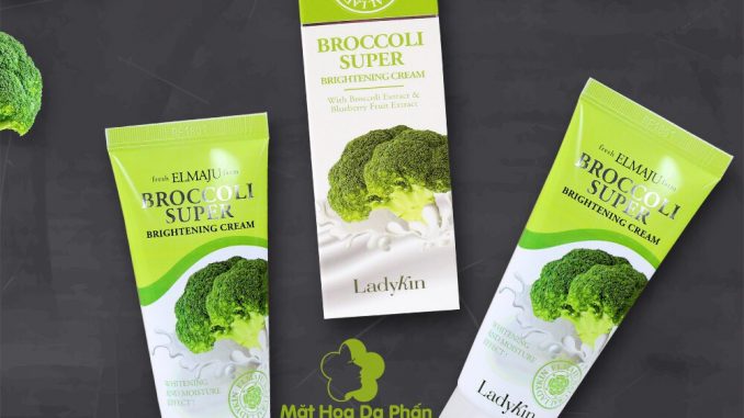 kem dưỡng Bông Cải Xanh Ladykin Broccoli Super Brightening 60ml